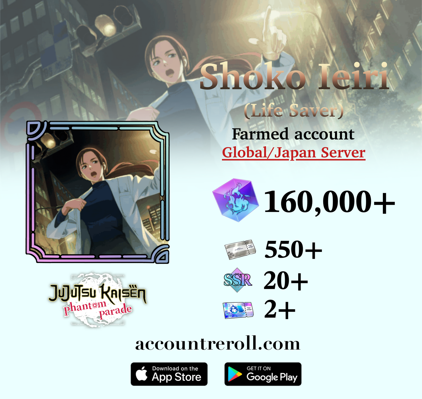 Shoko Ieiri (Life Saver) Jujutsu Kaisen Phantom Parade Farmed Account