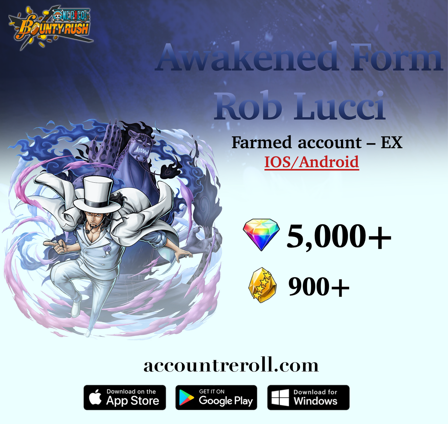 Rob Lucci Awakened OPBR Starter Account