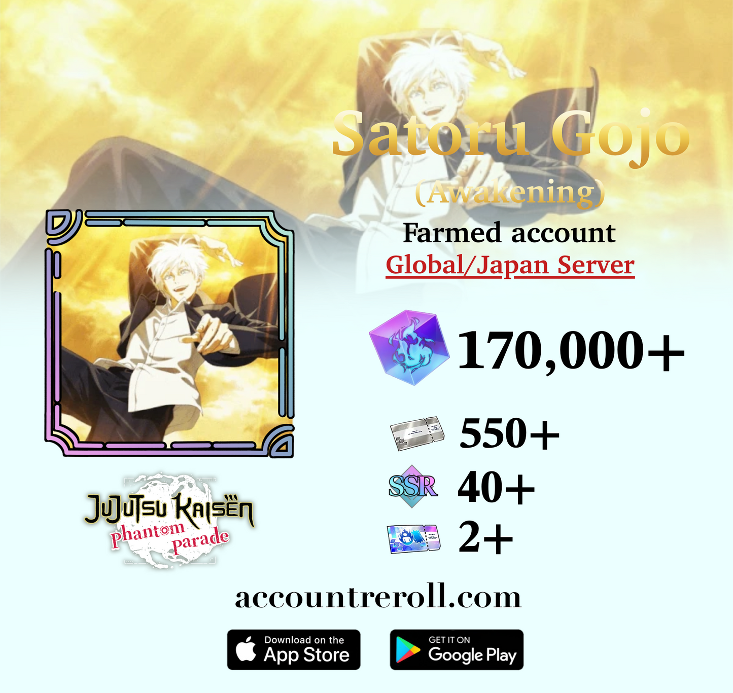 Satoru Gojo (Awakening) Jujutsu Kaisen Phantom Parade Farmed Account