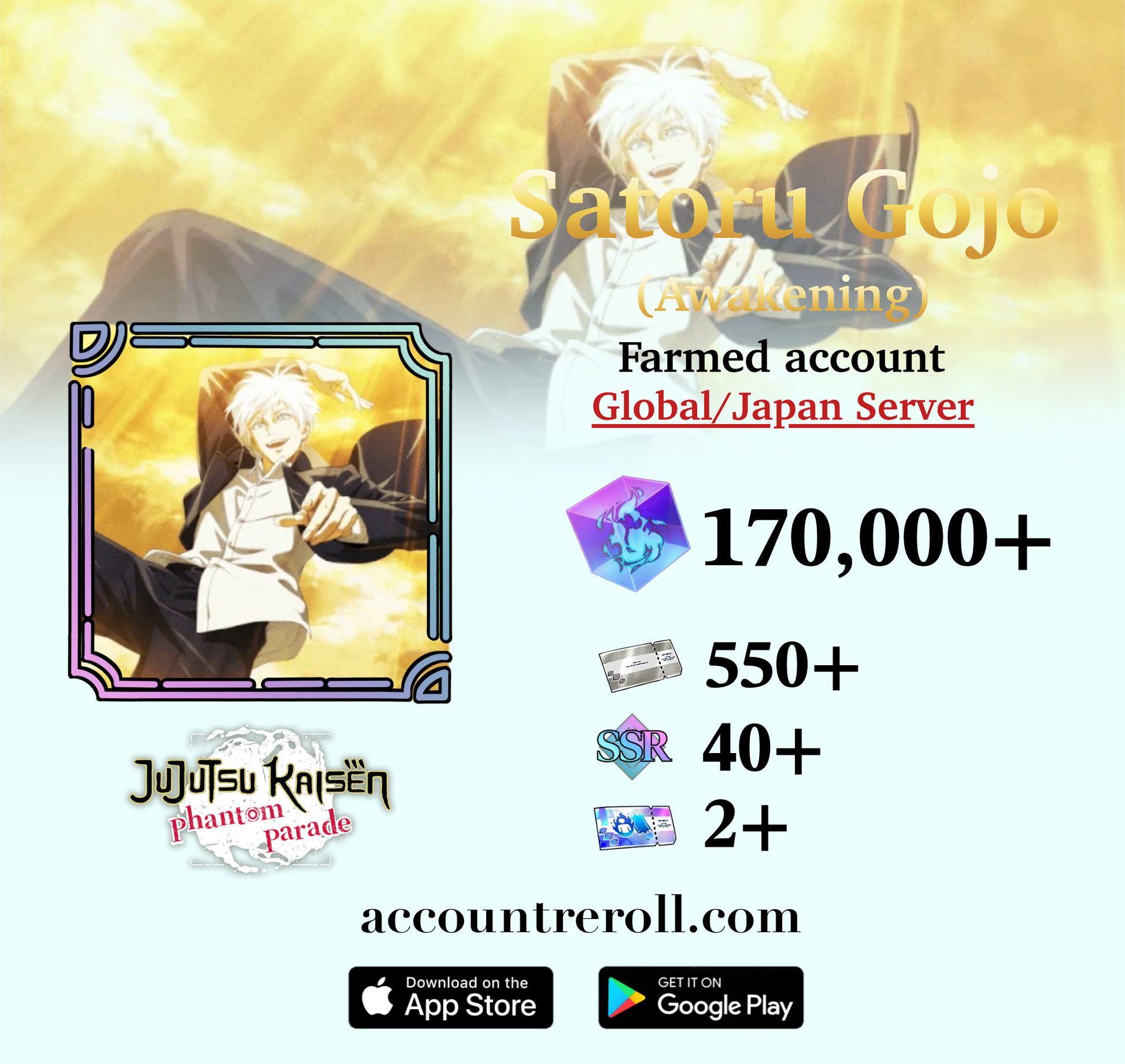 Satoru Gojo (Awakening) Jujutsu Kaisen Phantom Parade Farmed Account