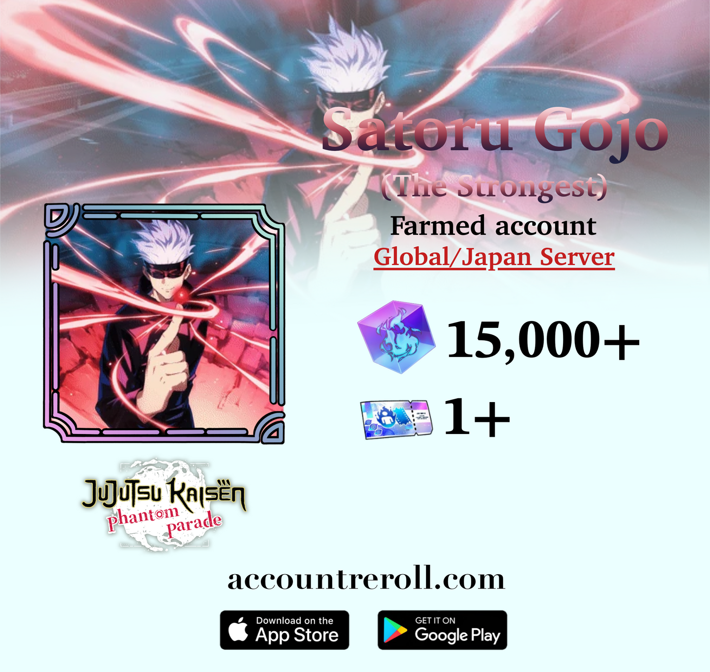 Satoru Gojo (The Strongest) Jujutsu Kaisen Phantom Parade Farmed Account