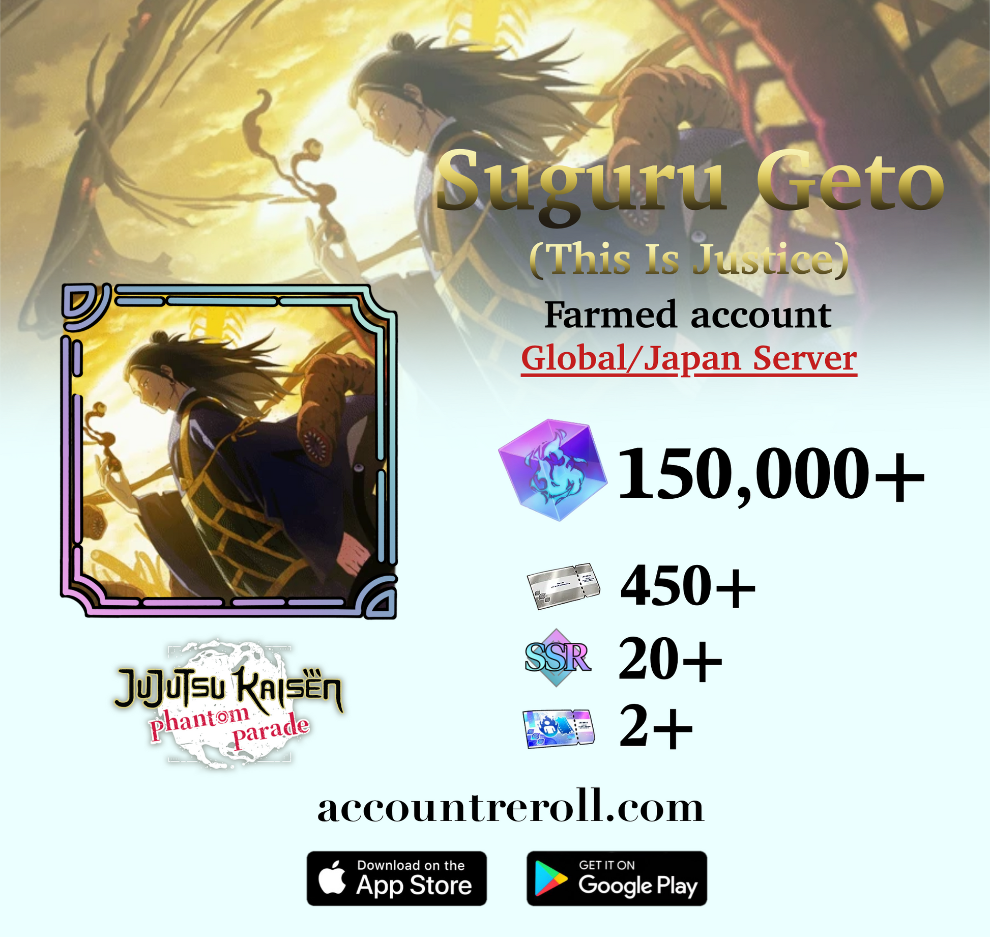 Suguru Geto (This Is Justice) Jujutsu Kaisen Phantom Parade Farmed Account