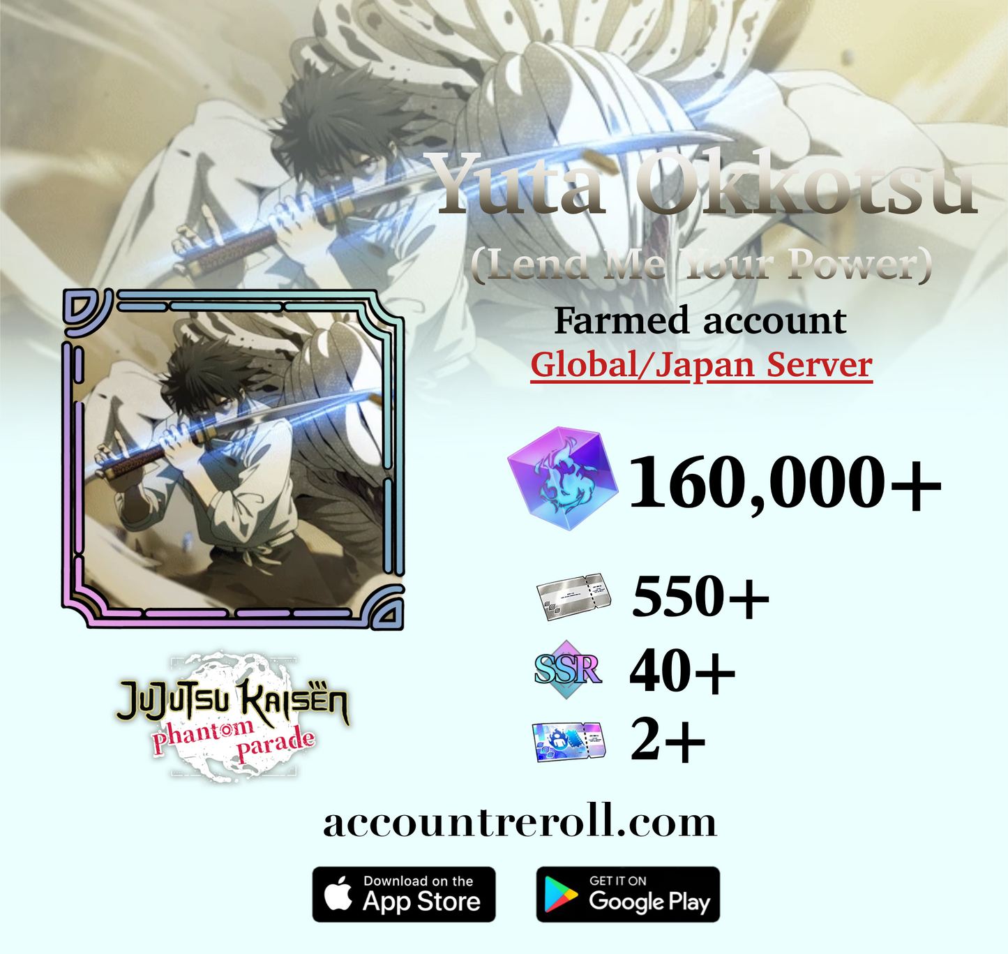Yuta Okkotsu (Lend Me Your Power) Jujutsu Kaisen Phantom Parade Farmed Account