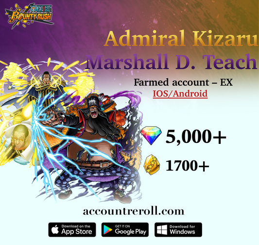 The Four Emperors Marshall D. Teach with Admiral Kizaru [Borsalino] OPBR Starter Account