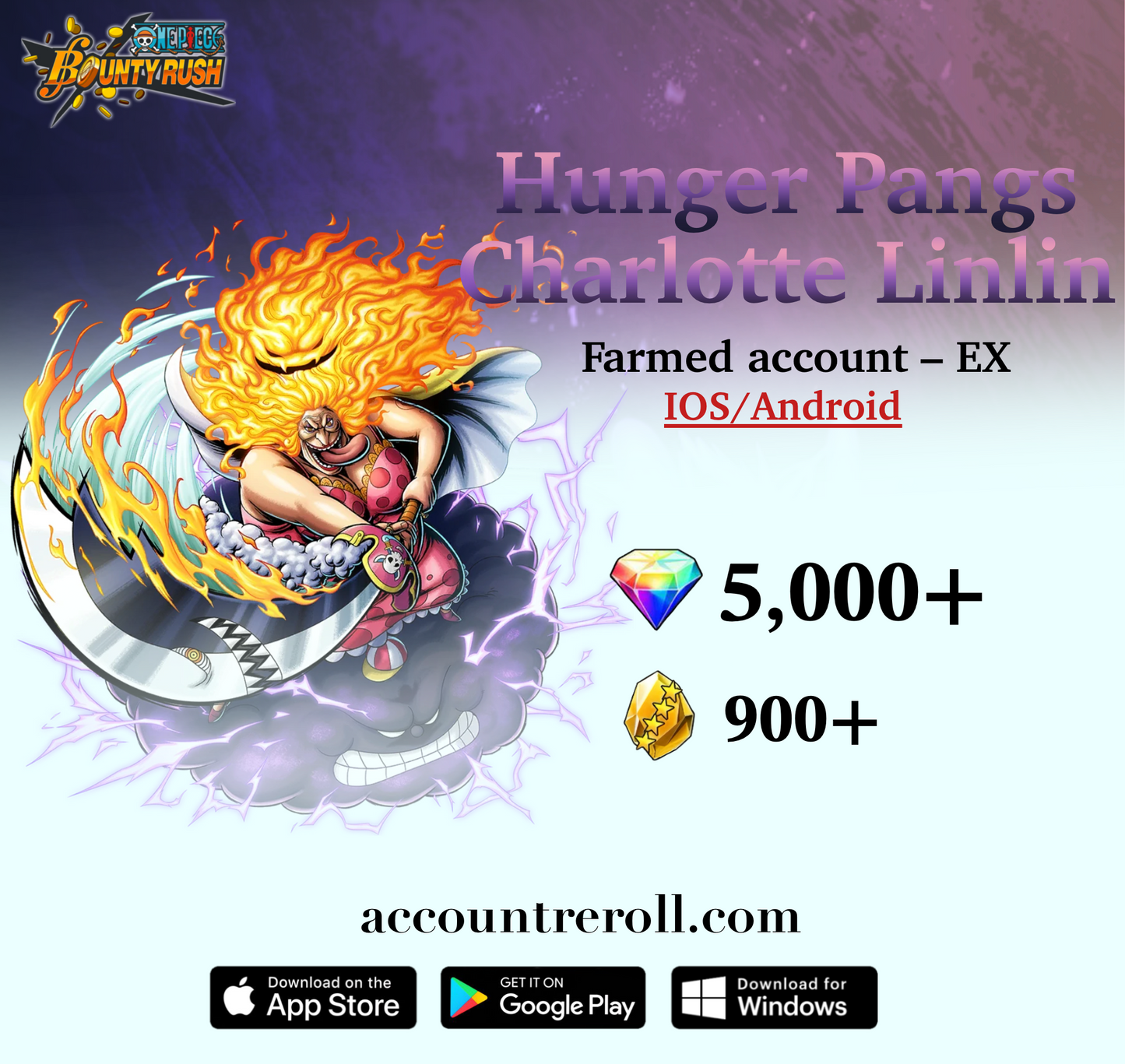 Hunger Pangs Charlotte Linlin OPBR Starter Account