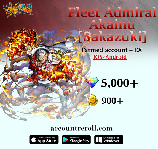 Fleet Admiral Akainu [Sakazuki] OPBR Starter Account