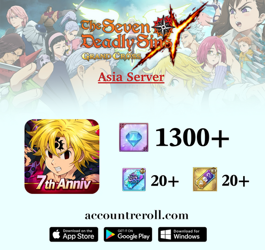 The Seven Deadly Sins: Grand Cross Reroll Account [Asia]