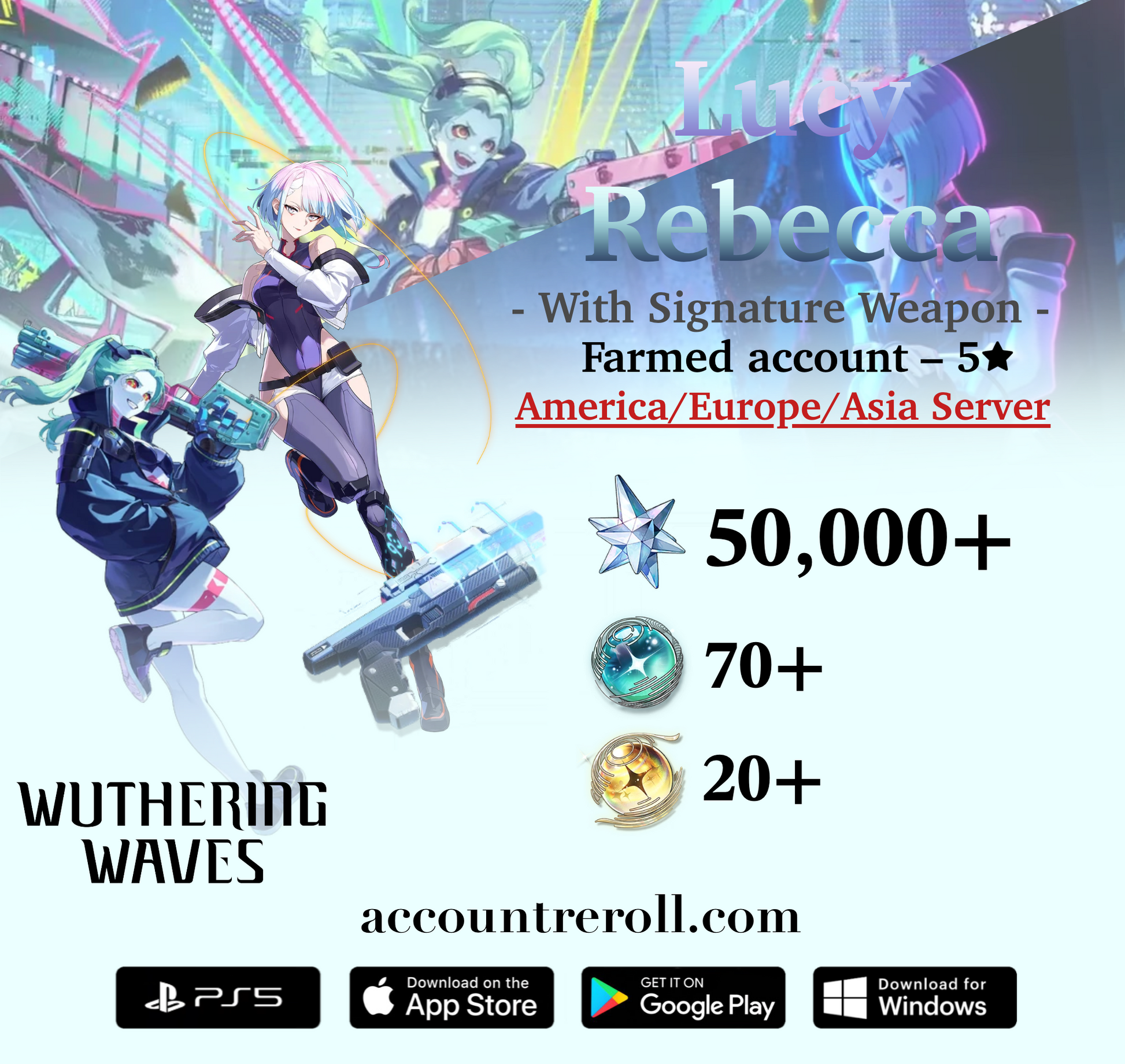 Lucy with Spectral Trigger and Rebecca Wuthering Waves Farmed Account