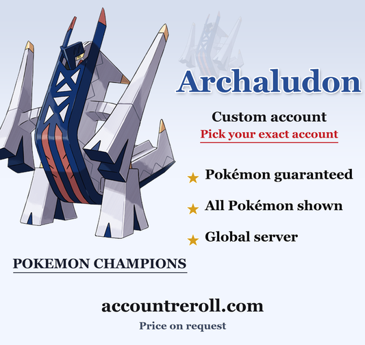 Archaludon Pokemon Champions Custom Account