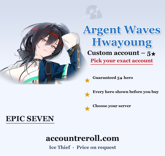Argent Waves Hwayoung Epic Seven Custom Account