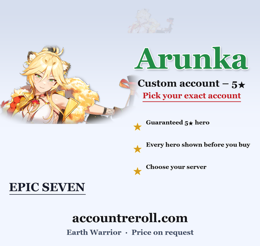 Arunka Epic Seven Custom Account