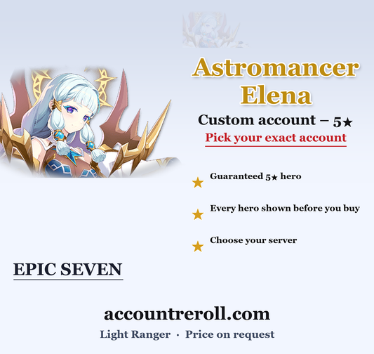 Astromancer Elena Epic Seven Custom Account