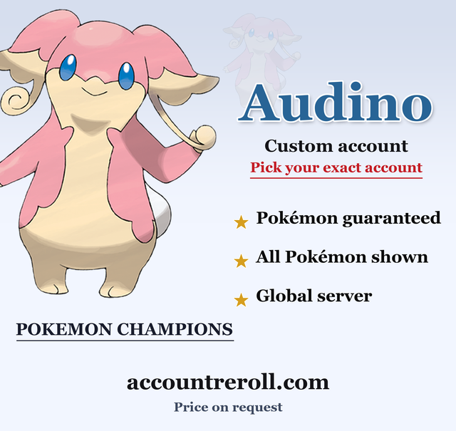 Audino Pokemon Champions Custom Account