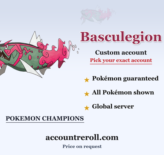 Basculegion Pokemon Champions Custom Account