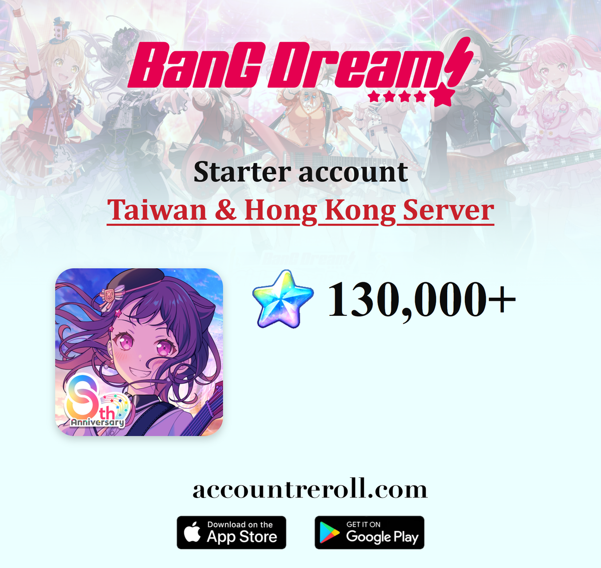 BanG Dream! Girls Band Party! Starter Account with Stars [Taiwan & Hong Kong]