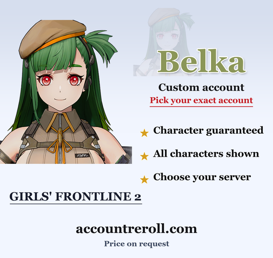 Belka Girls' Frontline 2 Custom Account