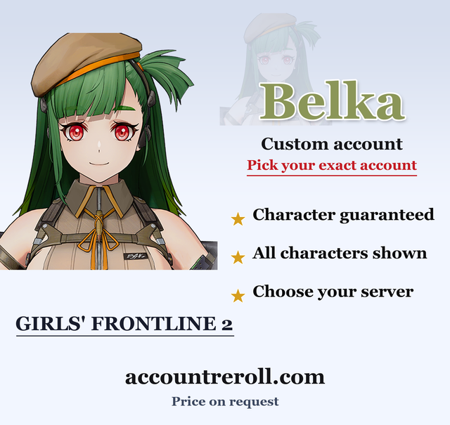 Belka Girls' Frontline 2 Custom Account