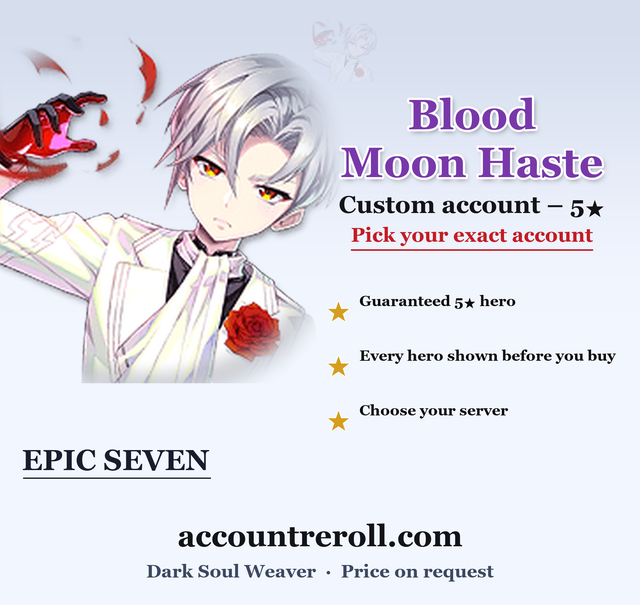 Blood Moon Haste Epic Seven Custom Account
