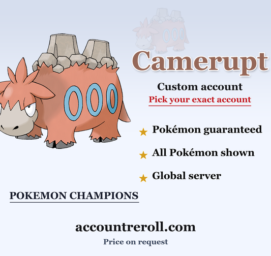 Camerupt Pokemon Champions Custom Account