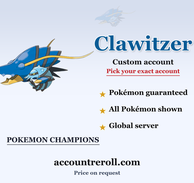 Clawitzer Pokemon Champions Custom Account