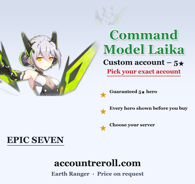 Command Model Laika Epic Seven Custom Account