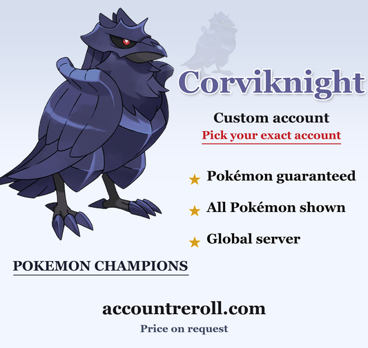 Corviknight Pokemon Champions Custom Account