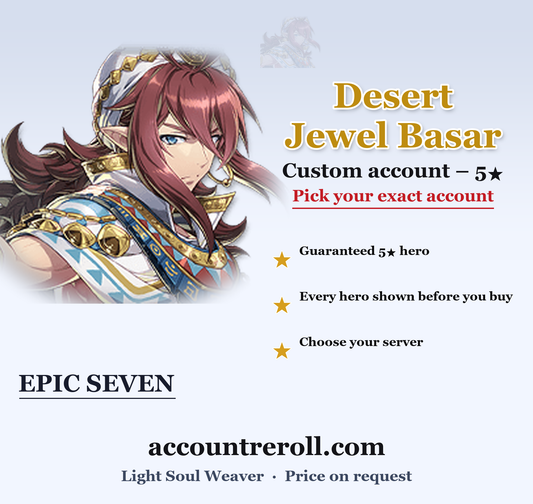 Desert Jewel Basar Epic Seven Custom Account