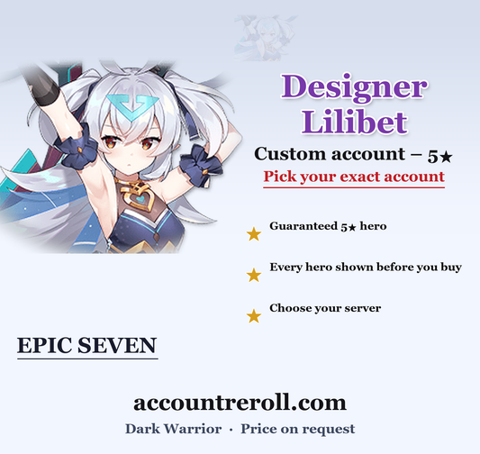 Designer Lilibet Epic Seven Custom Account