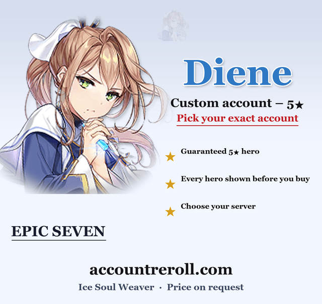 Diene Epic Seven Custom Account