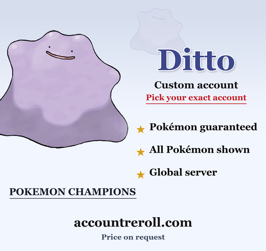 Ditto Pokemon Champions Custom Account