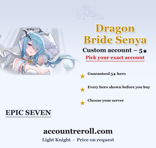 Dragon Bride Senya Epic Seven Custom Account