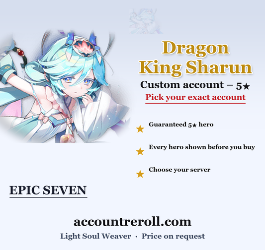 Dragon King Sharun Epic Seven Custom Account