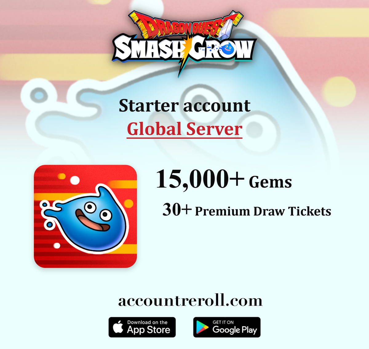 Dragon Quest Smash Grow Starter Account [Global]