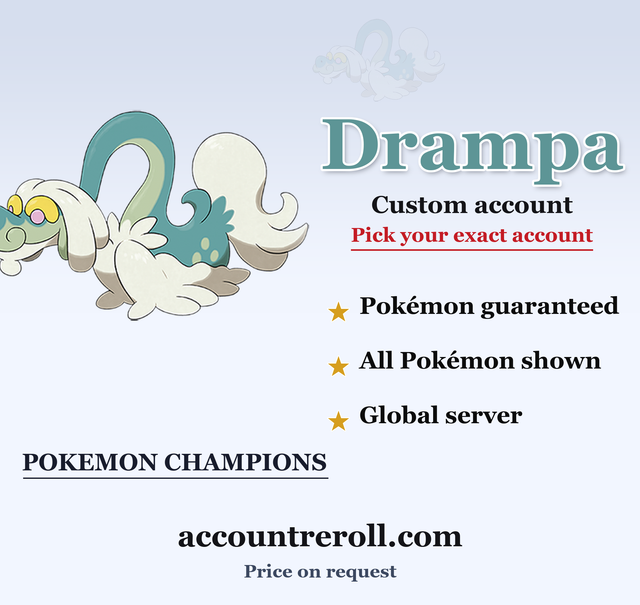 Drampa Pokemon Champions Custom Account