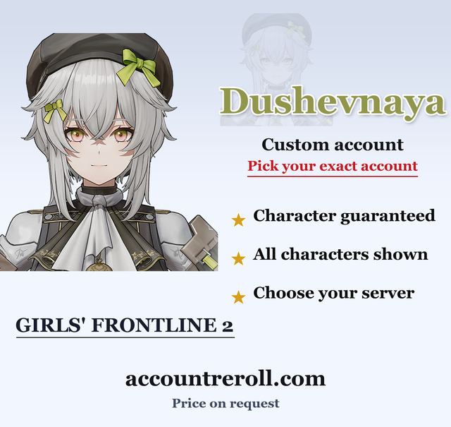 Dushevnaya Girls' Frontline 2 Custom Account