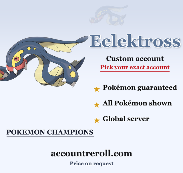 Eelektross Pokemon Champions Custom Account