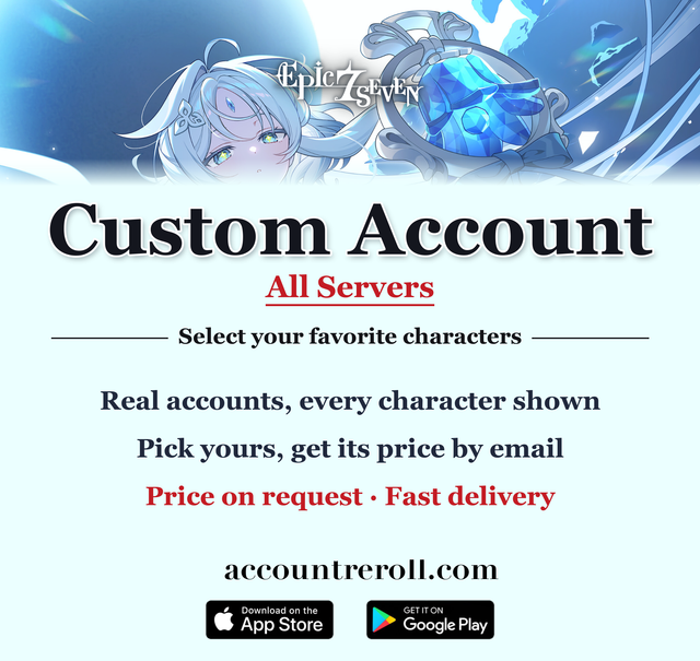 Epic Seven Custom Account