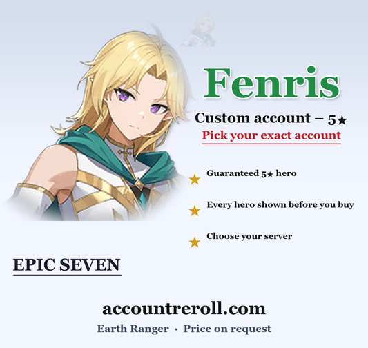 Fenris Epic Seven Custom Account