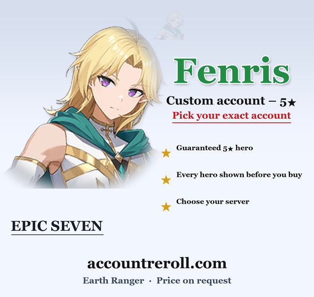 Fenris Epic Seven Custom Account