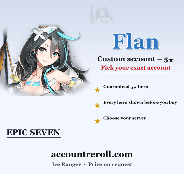 Flan Epic Seven Custom Account
