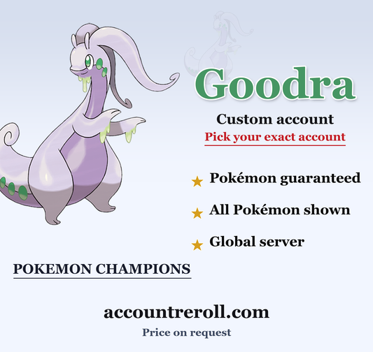 Goodra Pokemon Champions Custom Account