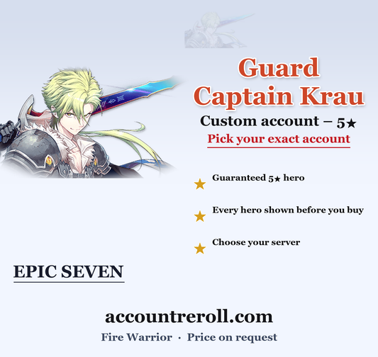 Guard Captain Krau Epic Seven Custom Account