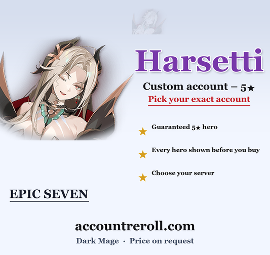Harsetti Epic Seven Custom Account