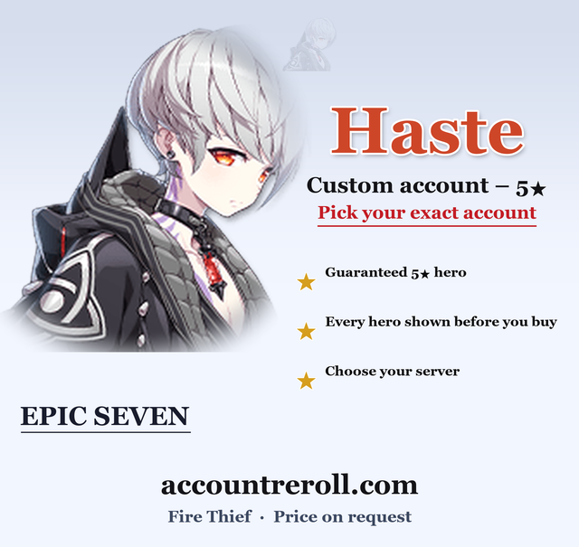 Haste Epic Seven Custom Account