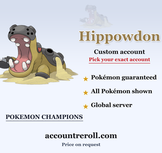 Hippowdon Pokemon Champions Custom Account