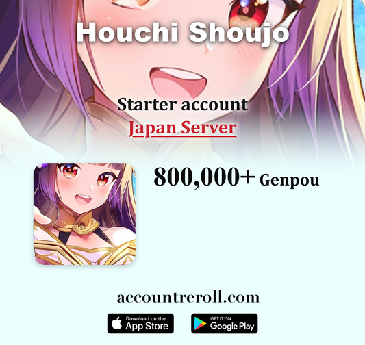 Houchi Shoujo Starter Account with Genpou [Japan]