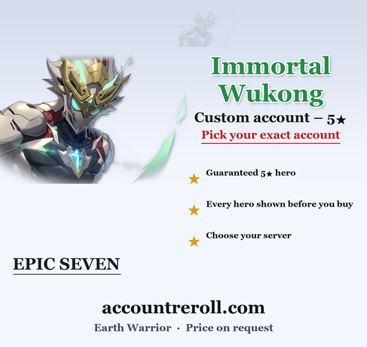 Immortal Wukong Epic Seven Custom Account