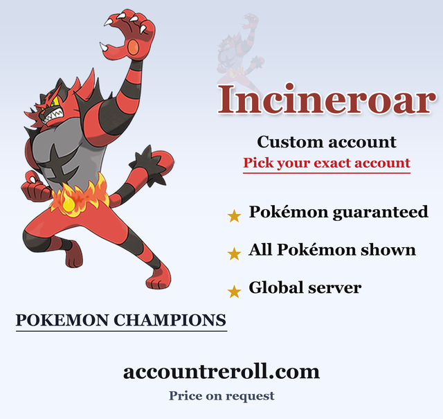 Incineroar Pokemon Champions Custom Account