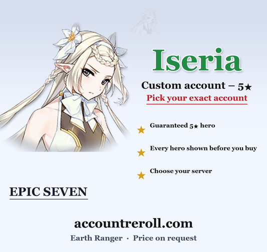 Iseria Epic Seven Custom Account