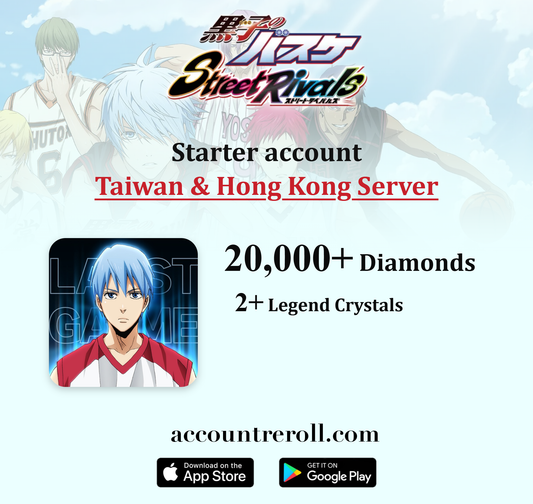 Kuroko's Basketball Street Rivals Starter Account with Diamonds [Taiwan & Hong Kong]